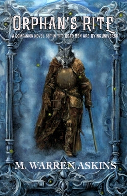 Orphan's Rite by Askins, M. Warren