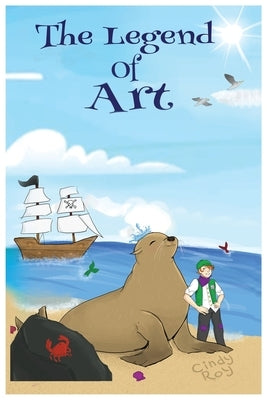 The Legend of Art by Roy, Cindy