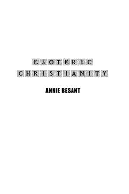 Esoteric Christianity by Besant, Annie