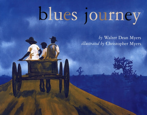 Blues Journey by Myers, Walter Dean