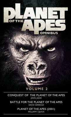 Planet of the Apes Omnibus 2 by Jakes, John
