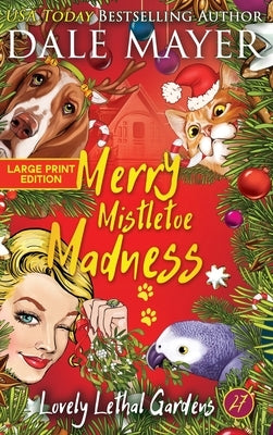 Merry Mistletoe Madness by Mayer, Dale