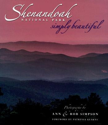 Shenandoah National Park Simply Beautiful by Simpson, Ann