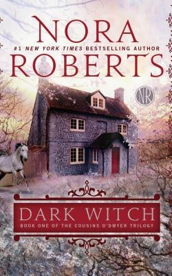 Dark Witch by Roberts, Nora