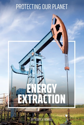 Energy Extraction by Rowell, Rebecca