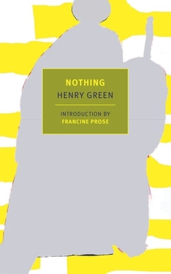 Nothing by Green, Henry