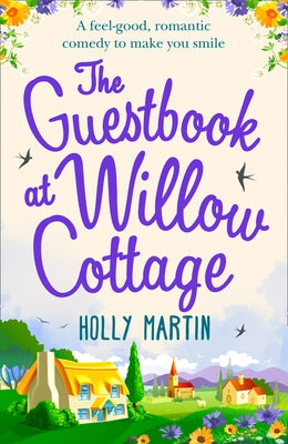 The Guestbook At Willow Cottage by Martin, Holly