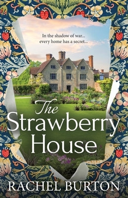 The Strawberry House by Burton, Rachel