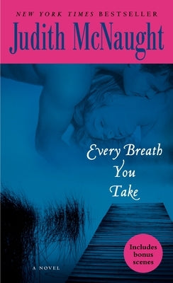 Every Breath You Take by McNaught, Judith