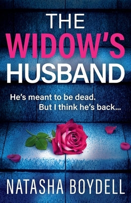 The Widow's Husband by Boydell, Natasha