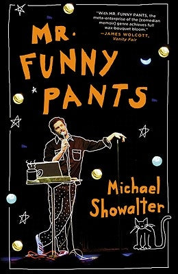 Mr. Funny Pants by Showalter, Michael