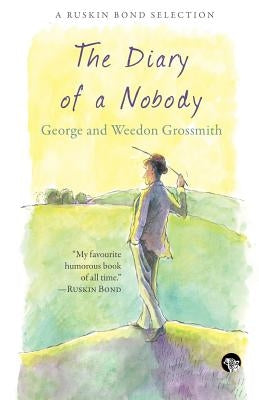 The Diary of a Nobody by Grossmith, George and Weedon