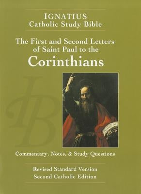 The First and Second Letter of St. Paul to the Corinthians by Hahn, Scott