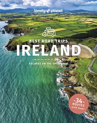 Lonely Planet Best Road Trips Ireland 4 by Davenport, Fionn