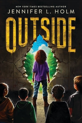 Outside by Holm, Jennifer L.