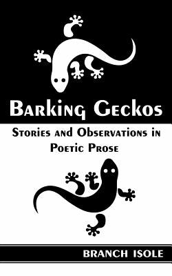 Barking Geckos by Isole, Branch