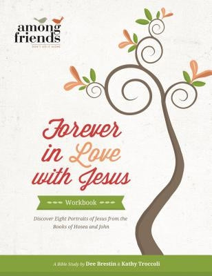 Forever in Love with Jesus Workbook by Troccoli, Kathy