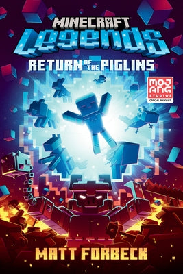 Minecraft Legends: Return of the Piglins by Forbeck, Matt