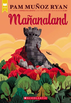 Mañanaland by Ryan, Pam Muñoz