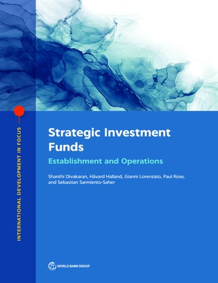Strategic Investment Funds: Establishment and Operations by Divakaran, Shanthi