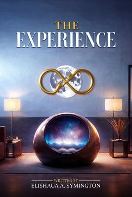 The Experience by A. Symington, Elishaua