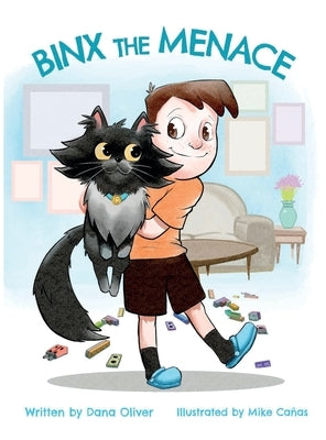 Binx The Menace by Oliver, Dana
