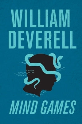 Mind Games by Deverell, William