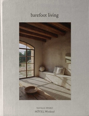 Barefoot Living by Swarz, Natalia
