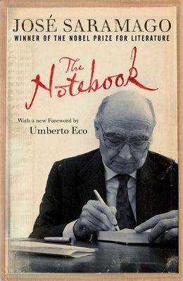 The Notebook by Saramago, Jose