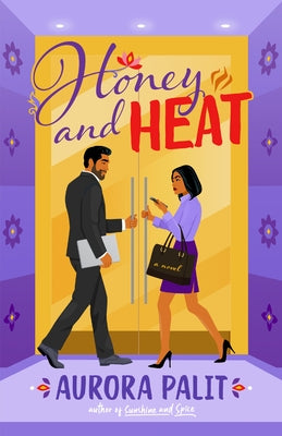 Honey and Heat by Palit, Aurora