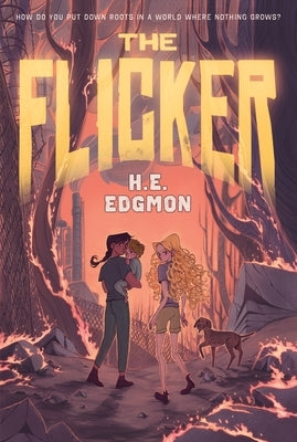 The Flicker by Edgmon, H. E.