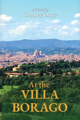 At the Villa Borago by Hury, Hadley