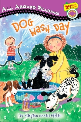 Dog Wash Day: All Aboard Picture Reader by Cocca-Leffler, Maryann