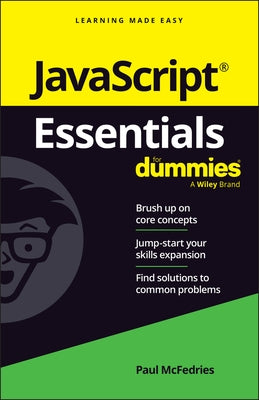 JavaScript Essentials for Dummies by McFedries, Paul