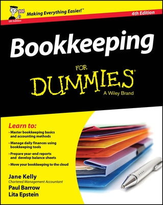 Bookkeeping for Dummies, UK Edition by Kelly, Jane E.