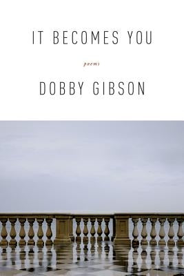 It Becomes You by Gibson, Dobby