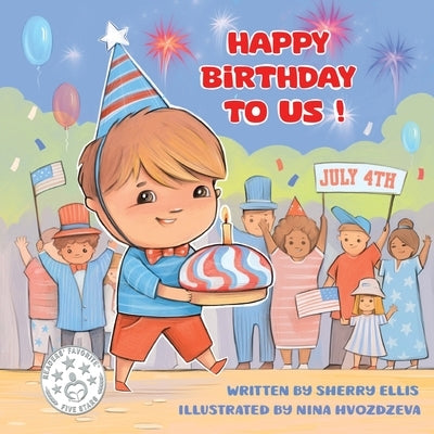 Happy Birthday to US by Ellis, Sherry