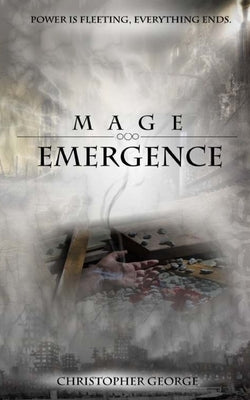 Mage Emergence by George, Christopher