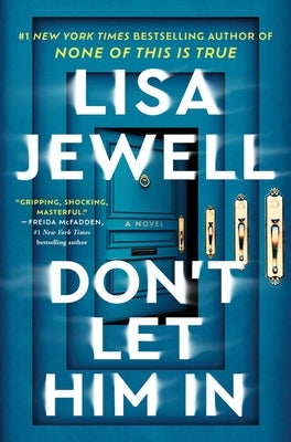 Don't Let Him in by Jewell, Lisa