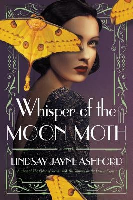Whisper of the Moon Moth by Ashford, Lindsay Jayne