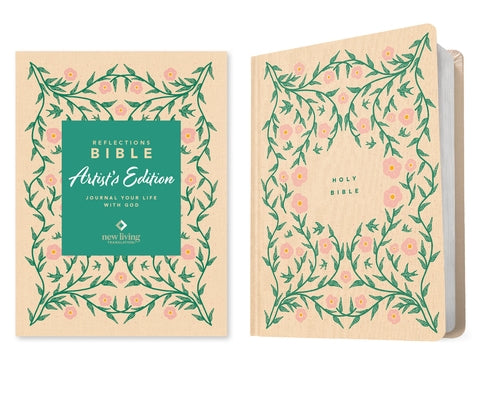 NLT Reflections Bible, Artist's Edition (Hardcover Cloth): Journaling Your Life with God by New Living Translation