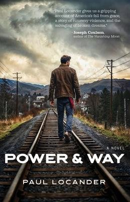Power & Way by Locander, Paul
