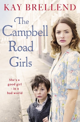 The Campbell Road Girls by Brellend, Kay