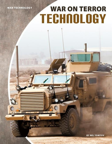 War on Terror Technology by Yomtov, Nel