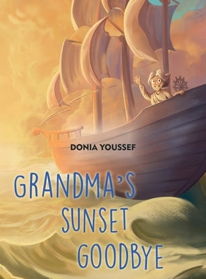 Grandma's Sunset Goodbye by Youssef, Donia