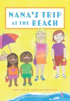 Nana's Trip at the Beach by Georgeson, Terry
