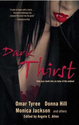 Dark Thirst by Hill, Donna