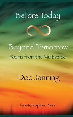 Before Today - Beyond Tomorrow by Janning, Doc