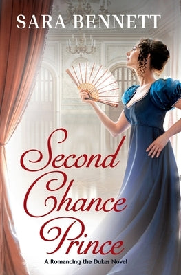 Second Chance Prince by Bennett, Sara