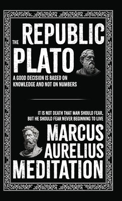 The Republic and Meditations by Plato